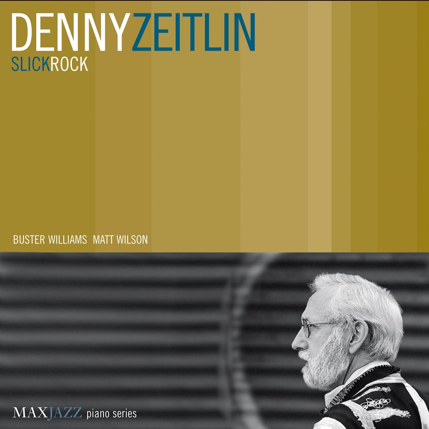 Denny Zeitlin Slickrock Mack Avenue Music Group