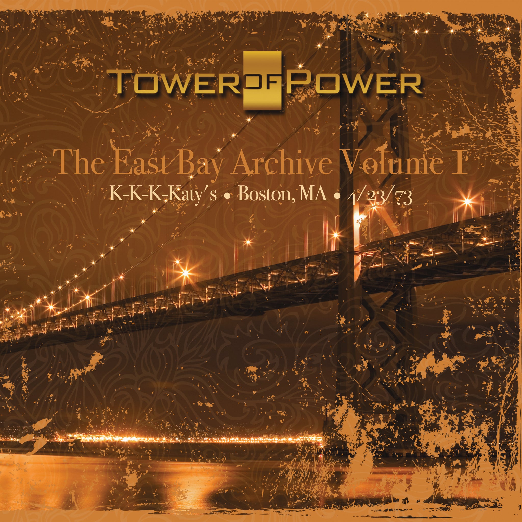 Tower of Power - The East Bay Archive, Volume I