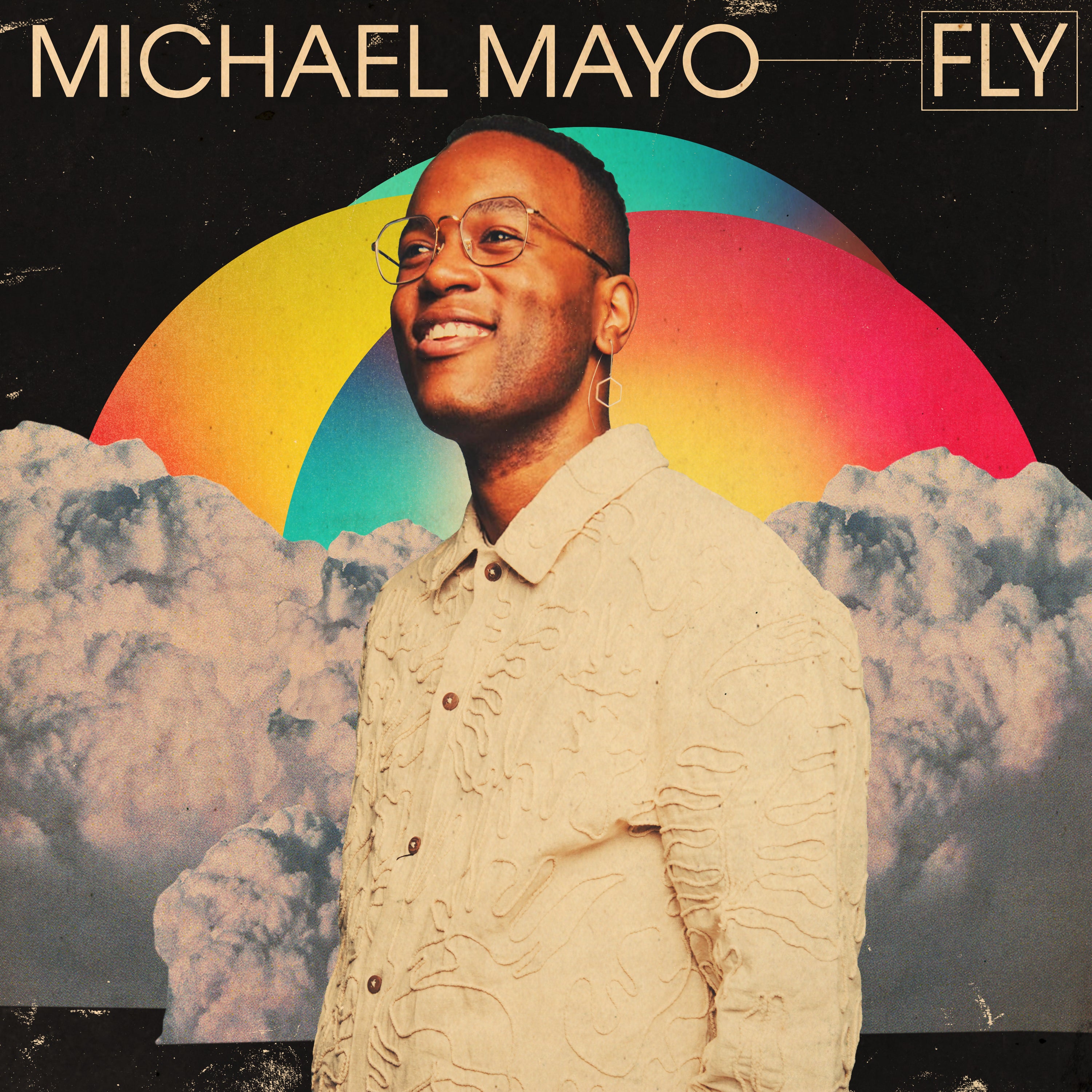 Michael Mayo - Fly - 2026 GRAMMY® Guide – Mack Avenue Music Group