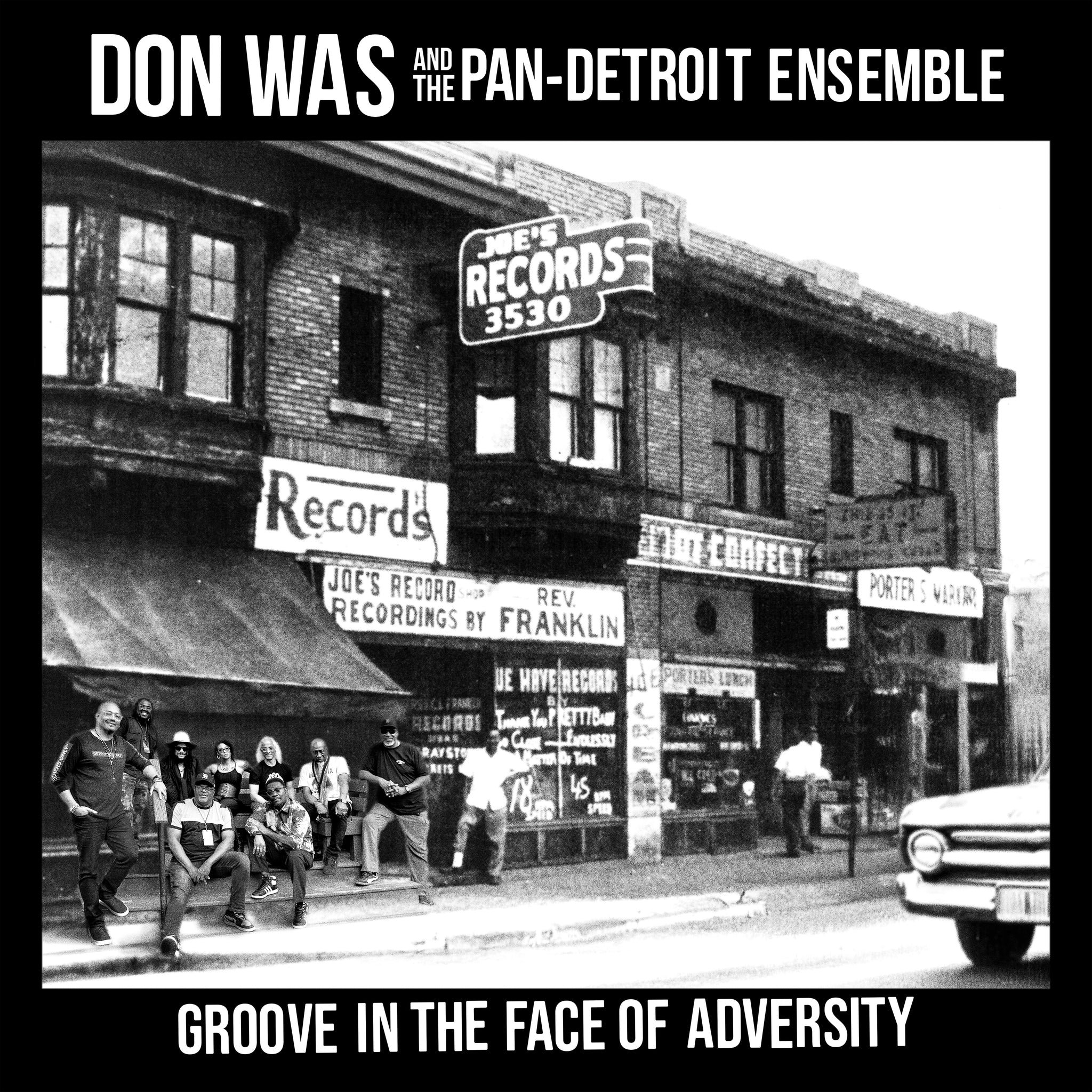 Don Was and The Pan~Detroit Ensemble - Groove In The Face of Adversity