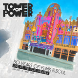 50 Years of Funk & Soul: Live at the Fox Theater – Oakland, CA – June 2018 - Tower of Power
