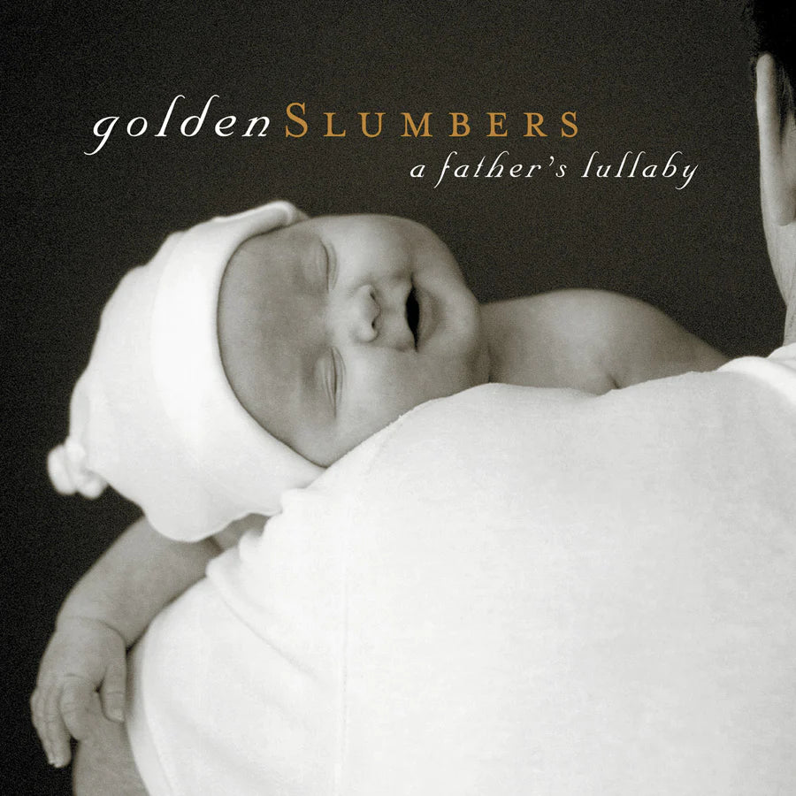 Various - Golden Slumbers: A Father's Lullaby