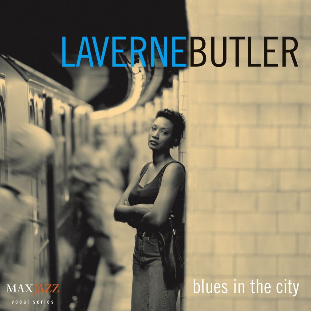 Laverne Butler - Blues In The City