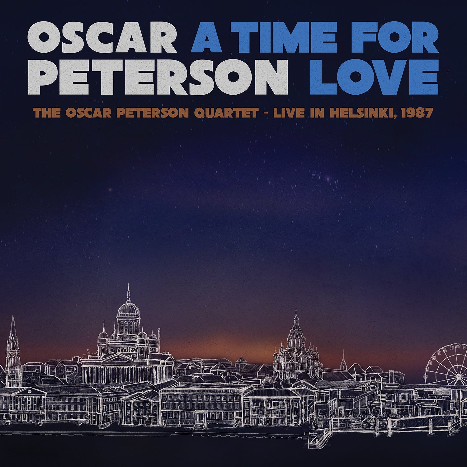 A Time for Love: The Oscar Peterson Quartet – Live in Helsinki, 1987