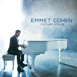 Future Stride - Emmet Cohen