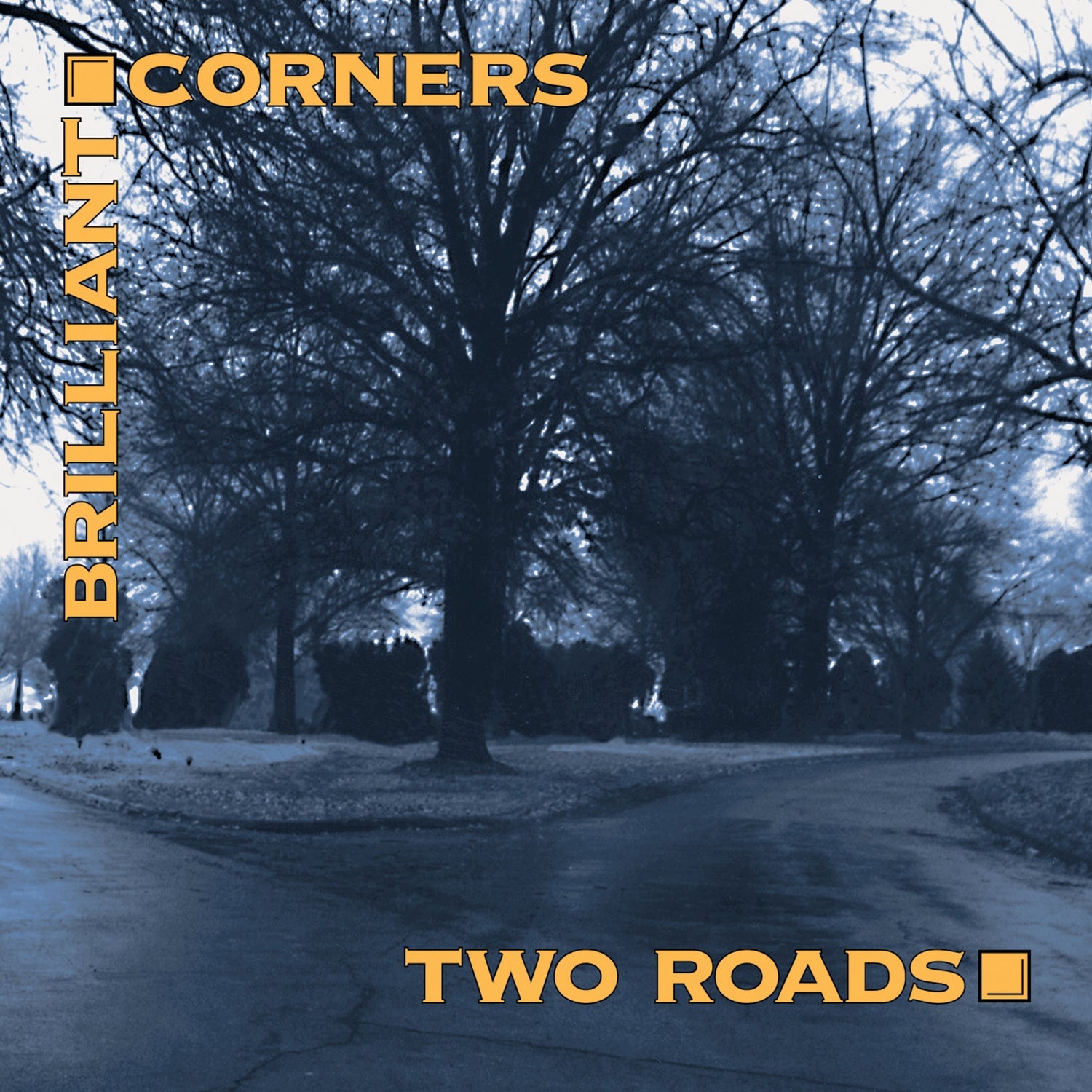 Brilliant Corners - Two Roads
