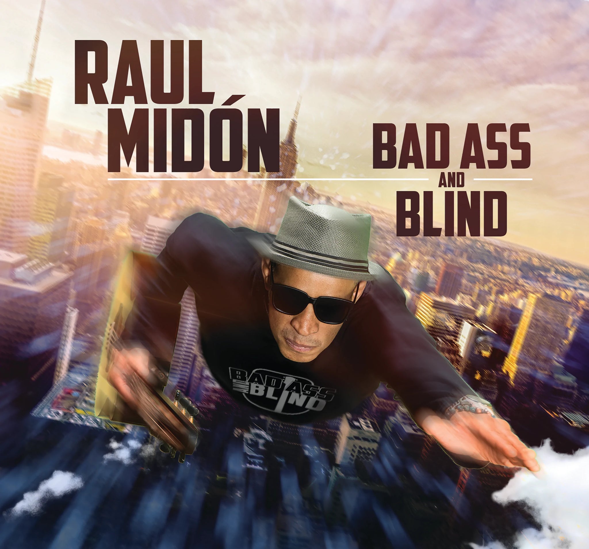 Raul Midón - Bad Ass and Blind