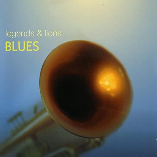 Various - Legends & Lions: Blues